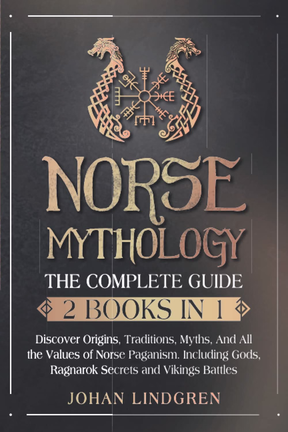 Norse Mythology: The Complete Guide paperback book cover, with a horned Viking helmet motif over a dark background