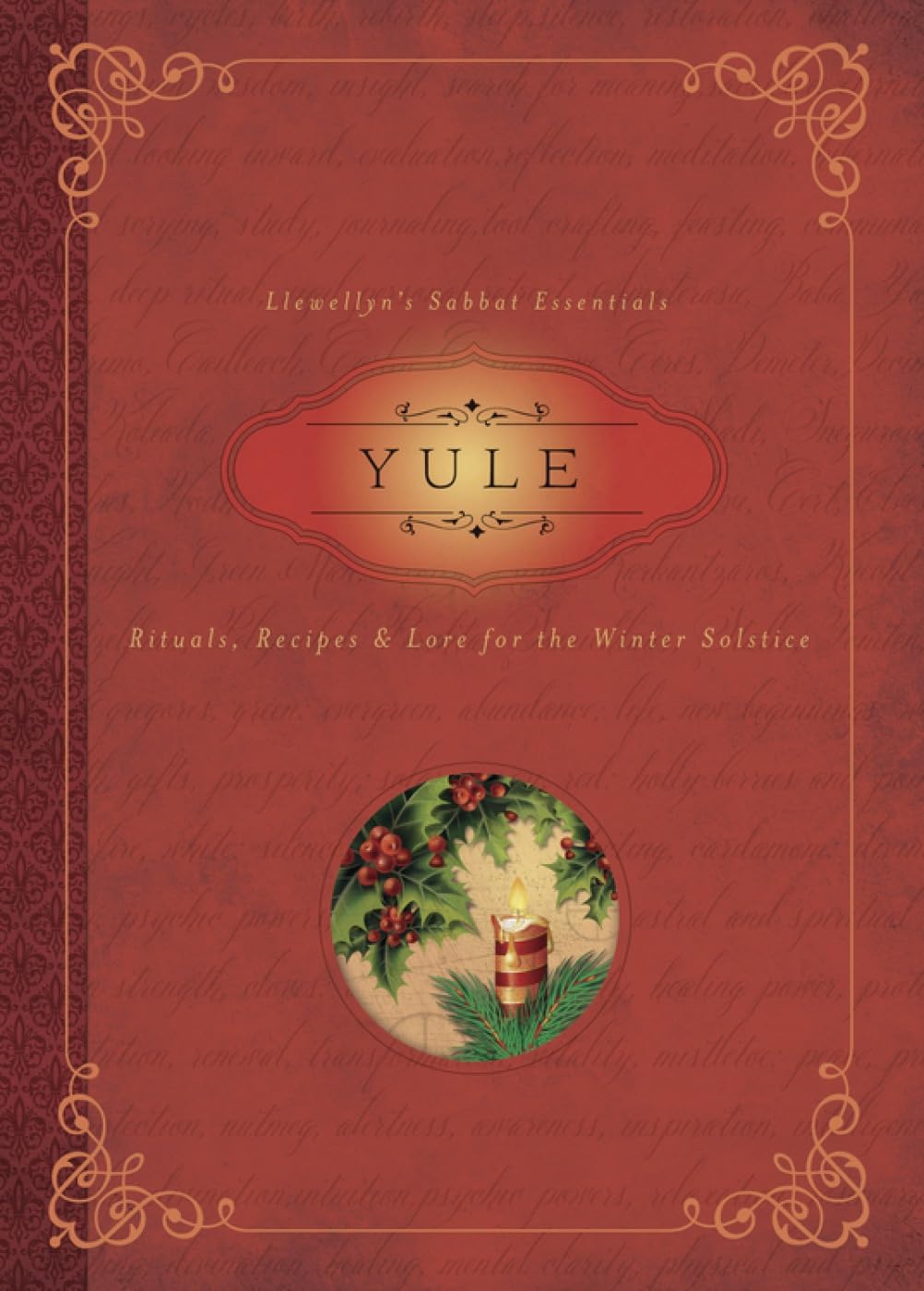 Cover of Yule: Rituals, Recipes and Lore for the Winter Solstice